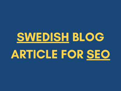 A blog article in Swedish for SEO performance
