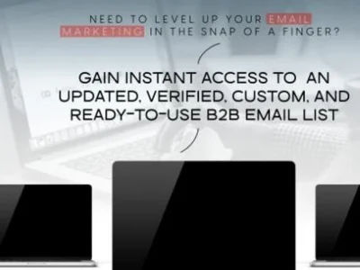 Updated, verified and customized  email list of B2B clients