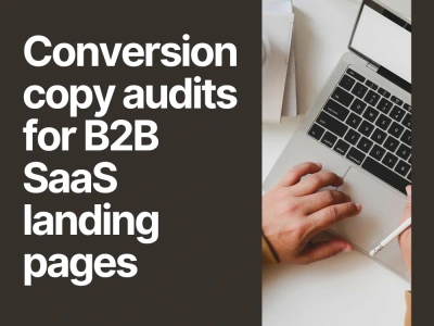 A B2B SaaS landing page conversion copywriting audit video