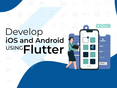 Android and iOS hybrid app development using Flutter