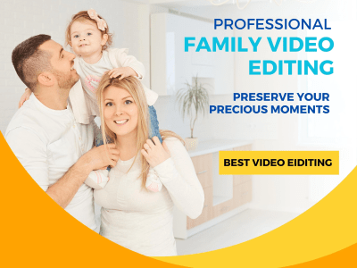 Professional Family Video Editing - Preserve Your Precious Moments!