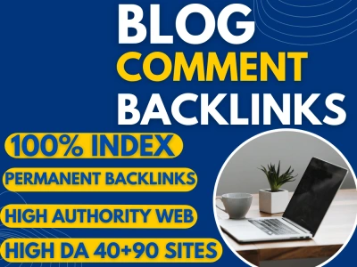 OFF-page seo,blog comment backlinks,,HIGH DA 30+75 sites manually | Upwork