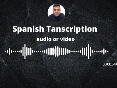 Spanish transcription, audio or video.