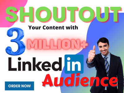 LinkedIn ShoutOut with a 3 Million+ Linkedin Audience, Marketing.