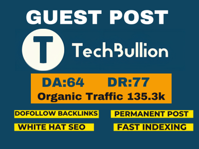 Guest post on techbullion high da technology website backlink tech bullion