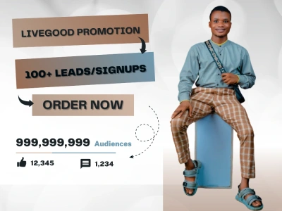 Livegood MLM promotion to generate signup leads affiliate marketing