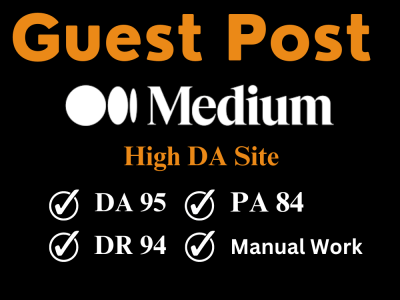Write and Publish Guest Posts on Medium.com, High Da 95
