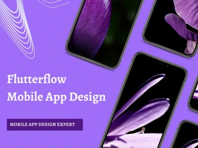 A responsive mobile app design and development on flutterflow | Upwork