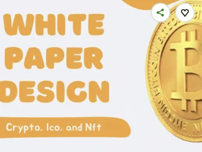 A Well Researched and Written Whitepaper For NFT, De-Fi and Cryptocurrency