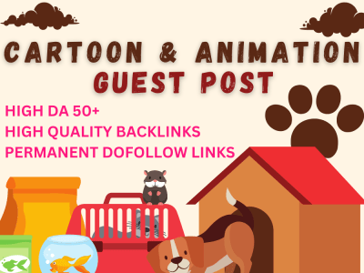 A cartoon and animation guest post on high authority blog sites