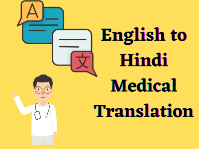 Professional English to Hindi Medical Content Translation