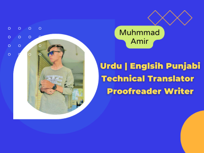 Urdu | Englsih | Punjabi | Technical Translator | Proofreader | Writer