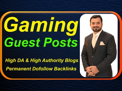 Gaming guest posts high authority backlinks from high DA and traffic blogs