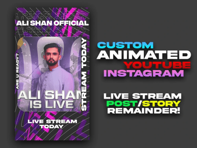 Custom Animated YouTube - Instagram Live Now/Remainder Post/Story