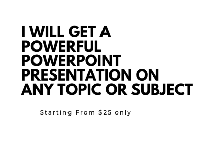 A powerful PowerPoint presentation on any topic or subject