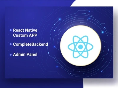 React Native Developer To Develop a Hybrid Mobile App iOS, Android & Admin