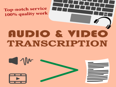 The top quality audio and video transcription services