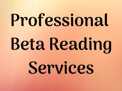 An expert beta reader and comprehensive feedback