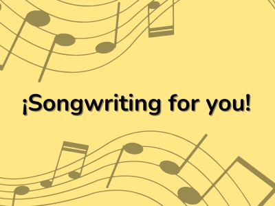 Your own song! You have the idea, let's make it sound.