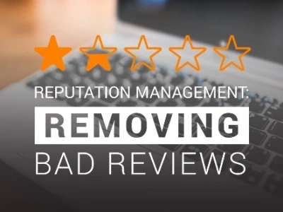 Help remove and respond to negative reviews.
