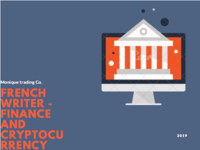 French Writer - Finance and Cryptocurrency / Finance et Crypto Monnaie