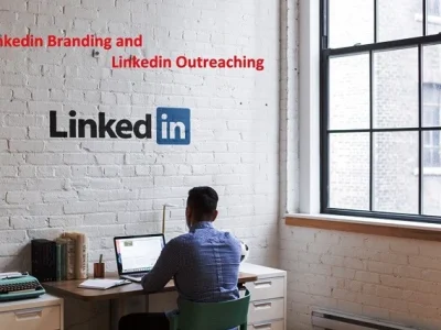 Linkedin Branding, Linkedin Outreaching & complete Linkedin Marketing Plan
