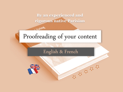 A professional proofreading of your novel/content by a native French spea..