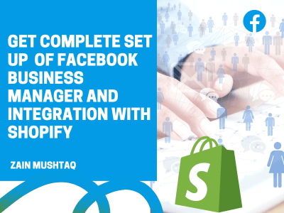 Complete Set up of Facebook Business Page and Integration with Shopify