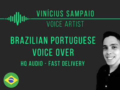 A HQ Brazilian Portuguese Voice Over