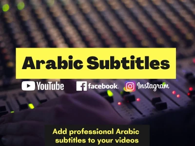 Translated Arabic subtitles for your English videos within 24 hours