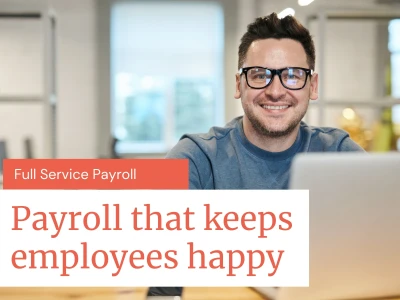 Payroll accounting, processing using Gusto, Quickbooks or Xero Payroll