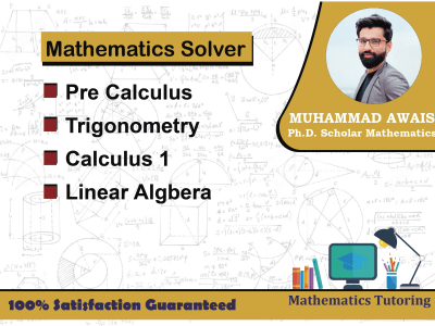 Tutoring of Pre Calculus | Trigonometry | Calculus 1 | Linear Algbera