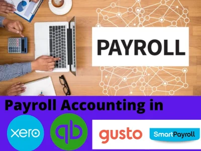 Payroll processing Specialist Quickbooks, Xeo and Gusto