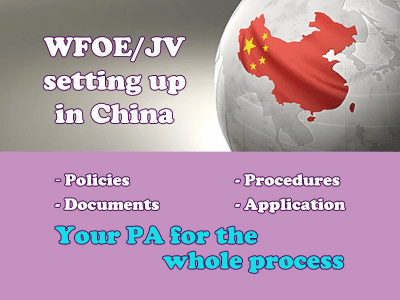 Your WFOE/Joint Venture registered to start your business in China