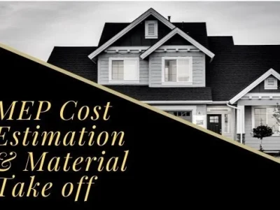 MEP Cost Estimation and Material Takeoff