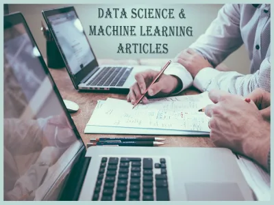 Data Science and Machine Learning Articles