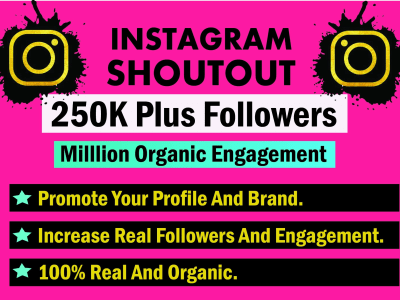 Instagram SHOUTOUT promotion on my 250k followers page
