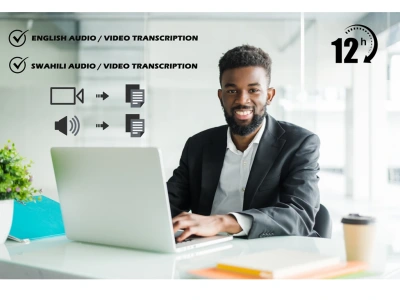An accurate and flawless English / Swahili Audio or video transcription