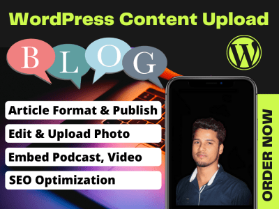 VA for Content Upload, Article Posting and Blog Post Publish On WordPress