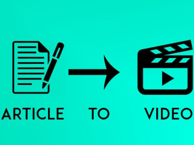 Convert article to video, blog post to video