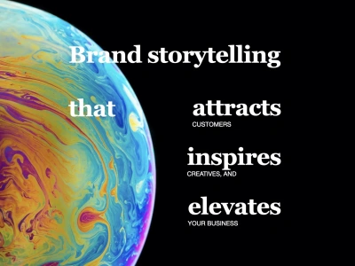 Brand storytelling that attracts the right clients and inspires creatives