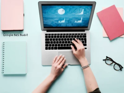 Your Google Ads Campaigns audited and optimized.
