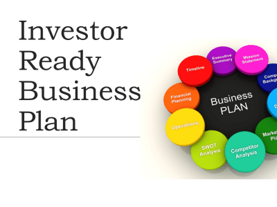An Investor Ready Business Plan and Financial Plan