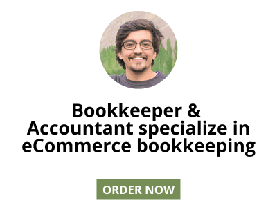 Bookkeeper & accountant specialize in eCommerce bookkeeping