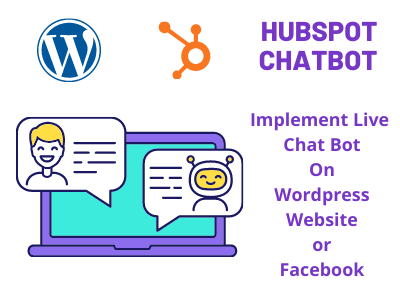 A Chat Bot on your website using Hubspot