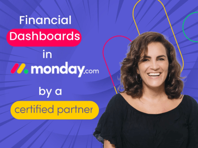Financial Dashboards on Monday.com — 4 Powerful Dashboard for your P&L
