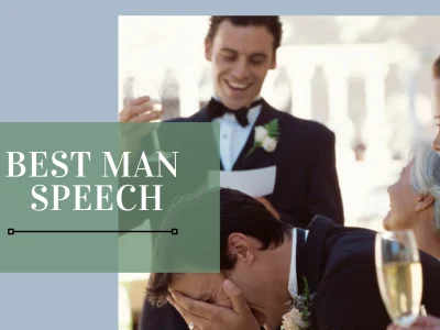 A memorable and well-written Best Man Speech