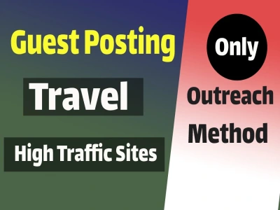 Outreach for a guest post or link insert (niche edits) in the travel niche