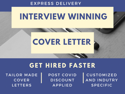 A 100% Interview winning cover letter [Job specific] [Excellent] [FAST]