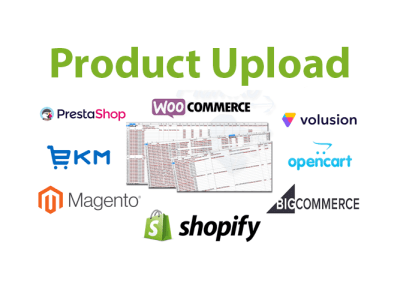 Product Upload - Magento, Volusion, Wix, EKM Listing/Import/Entry